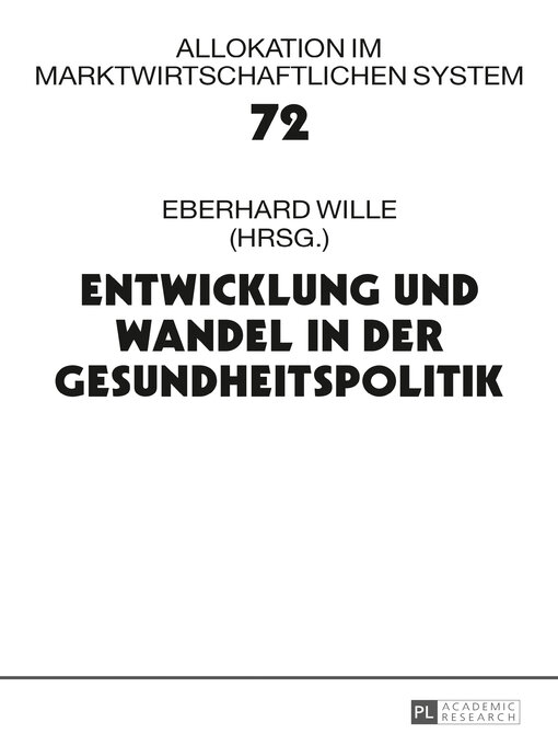 Title details for Entwicklung und Wandel in der Gesundheitspolitik by Eberhard Wille - Available